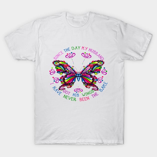 Since The Day My Husband Got His Wings T-Shirt by DMMGear